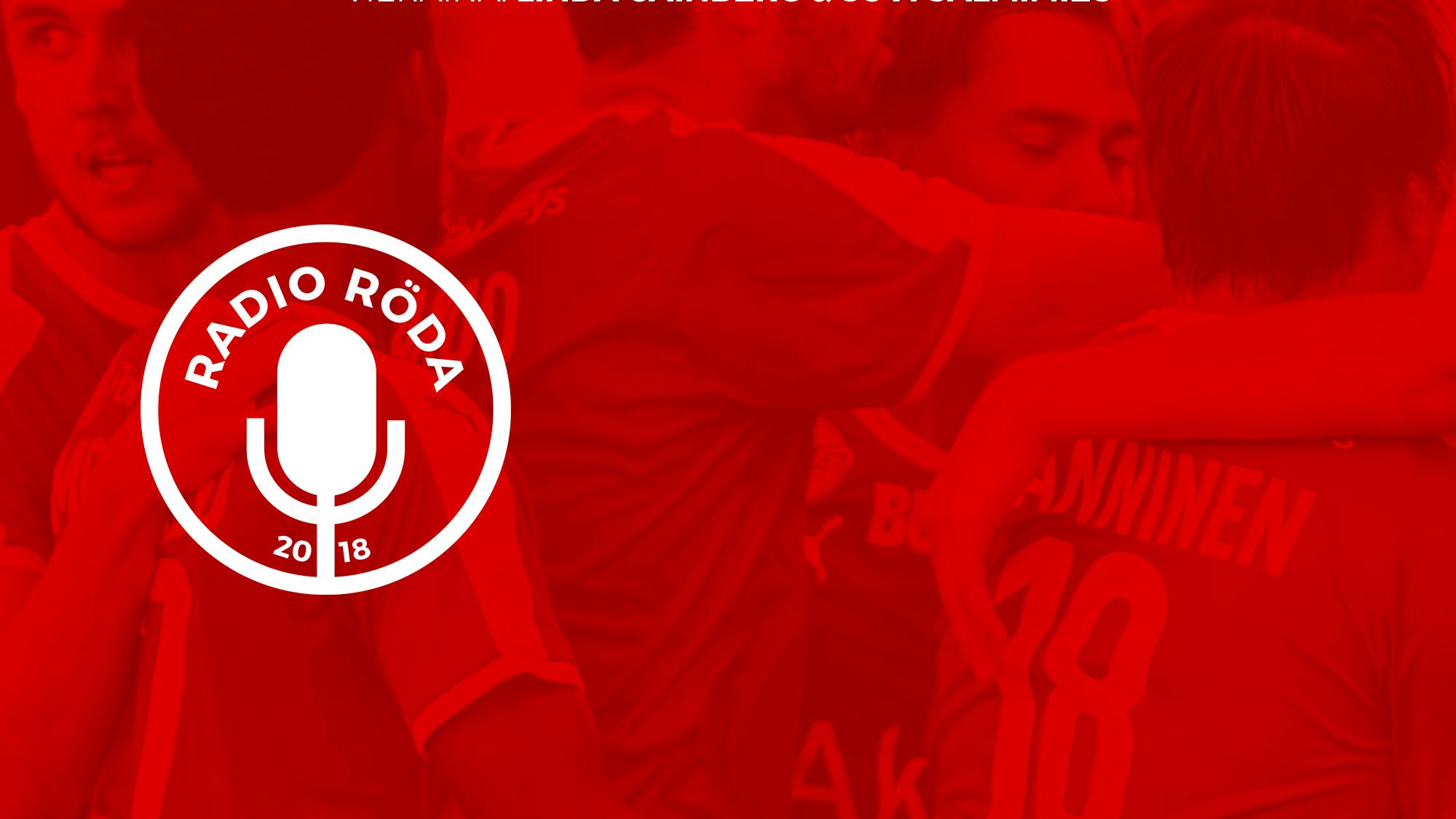 Radio Röda kuunneltavissa Radio Helsingin podcasteissa - HIFK Fotboll